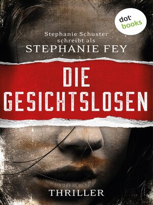 cover image of Die Gesichtslosen